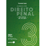 Curso De Direito Penal - Volume 3 - 19ª Edição 2021: Parte Especial (arts. 213 A 359-h), De Capez, Fernando. Editora Saraiva Educação S. A., Capa Mole Em Português, 2021