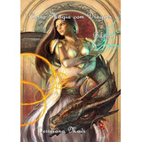 Curso De Magia Com Dragões - Básico, De Veridiana Madi. Série Não Aplicável, Vol. 1. Editora Clube De Autores, Capa Mole, Edição 1 Em Português, 2017