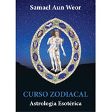Curso Zodiacal - Astrologia Esotérica (gnose)