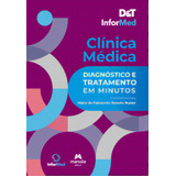 D&t Informed - Clínica Médica: Diagnóstico E Tratamento Em Minutos, De Nunes Tenório. Editora Manole, Capa Mole, Edição 1 Em Português, 2023