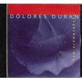 D149 - Cd - Dolores Duran - Bem Acompanhada - Lacrado 