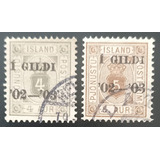 D5914 - Islandia - Selos Yvert 11+12a Serviço De 1902 Circ