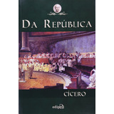 Da República, De Marco Tulio Cícero. Editora Edipro Em Português