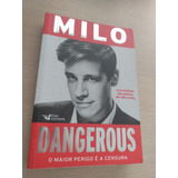Dangerous - Milo