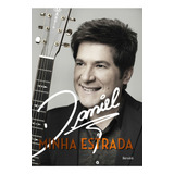Daniel: Minha Estrada, De José Daniel