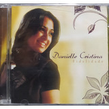 Danielle Cristina Fidelidade  Cd Original