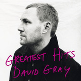David Gray - Greatest Hits [cd] Lacrado Importado Original