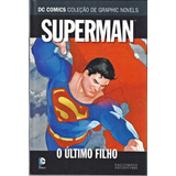 Dc Comics - Coleção De Graphic Novels (eaglemoss/panini) [nov/14] Nº 3 - Superman: O Último Filho.
