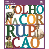 De Olho Na Corrupção, De Jaf, Ivan. Série Jovem Cidadão Editora Somos Sistema De Ensino, Capa Mole Em Português, 2010
