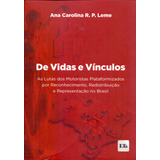 De Vidas E Vinculos - 01ed/23,