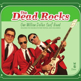 Dead Rocks - One Million Dollars