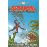 Deadpool Meus Queridos Presidentes - Bonellihq Cx347 F18