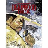 Deadwood Dick - Livro Dois: Entre O Texas E O Inferno, De Colombo, Maurizio. Editora Panini Brasil Ltda, Capa Dura Em Português, 2020