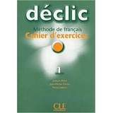 Declic Methode De Français Cahier D