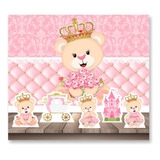 Decoração Festa Infantil Painel + Displays Ursinha Princesa