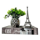 Decoração Livro Caixa Fake + Vaso Prata + Torre Eiffel Decor