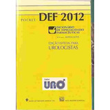 Def 2012 Dicionário De Especialidades Farmacêuticas Ed. Urol