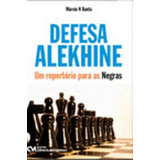 Defesa Alekhine - Um Repertorio Para