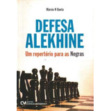 Defesa Alekhine - Um Repertório Para