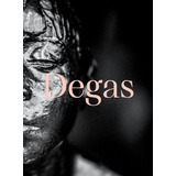 Degas: Dance, Politics And Society, De