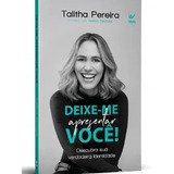 Deixe-me Apresentar Você, De Talitha Pereira.,