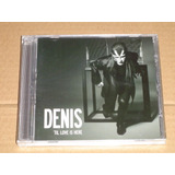 Denis ´til Love Is Here Cd