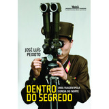 Dentro Do Segredo, De Peixoto, José