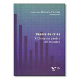 Depois Da Crise: A China No