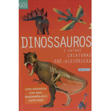 Descubra Mais - Dinossauros E Outras