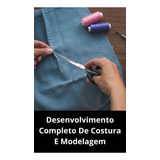Desenvolvimento Completo De Costura E Modelagem