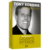 Desperte O Seu Gigante Interior, De Tony Robbins. Editora Bestseller, Capa Mole, Edição 2017 Em Português, 2019