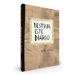 Destrua Este Diário, Keri Smith, Intrínseca