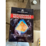 Desvendando A Maçonaria - Livro - Usado