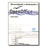 Desvendando E Dominando O Openoffice.org, De