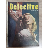 Detective N° 18 15/09/1954 A Viúva Que Morreu Duas Vezes