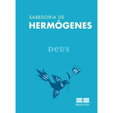 Deus, De José Hermógenes. Editora Bestseller