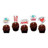 Dia Dos Namorados Amor Love 50 Topper Tags Para Cupcake Doce