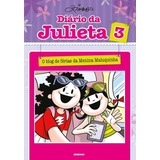 Diário Da Julieta 3 - Blog De Férias Da Menina Maluquinha