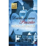 Diário De Uma Paixão, De Nicholas Sparks. Editora Novo Conceito, Capa Mole, Edição 1 Em Português, 2010