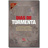 Dias De Tormenta - Vol. 16