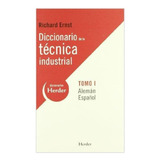 Diccionario De La Tecnica Industrial Vol.