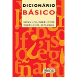 Dicionário Básico - Espanhol/português, De A,