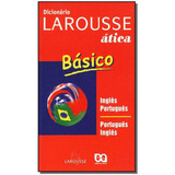 Dicionario Basico Larousse Ingl/port., De Editora Larousse. Editora Ática Em Português