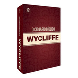 Dicionário Bíblico Wycliffe, De Pfeiffer, Charles