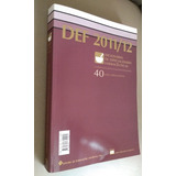 Dicionário De Especialidades Farmacêuticas 2012