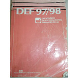 Dicionario De Especialidades Farmacêuticas Período 1997