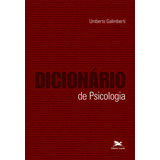 Dicionário De Psicologia, De Galimberti, Umberto. Editora Associação Nóbrega De Educação E Assistência Social,unione Tipografico-editrice Torinese, Capa Dura Em Português, 2010