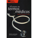 Dicionário De Termos Médicos: Portuguese Medical