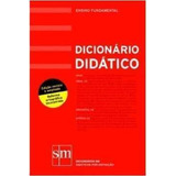 Dicionário Didático - Com Reforma Ortográfica
