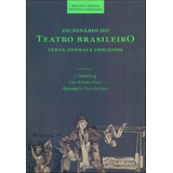 Dicionário Do Teatro Brasileiro - 2ª